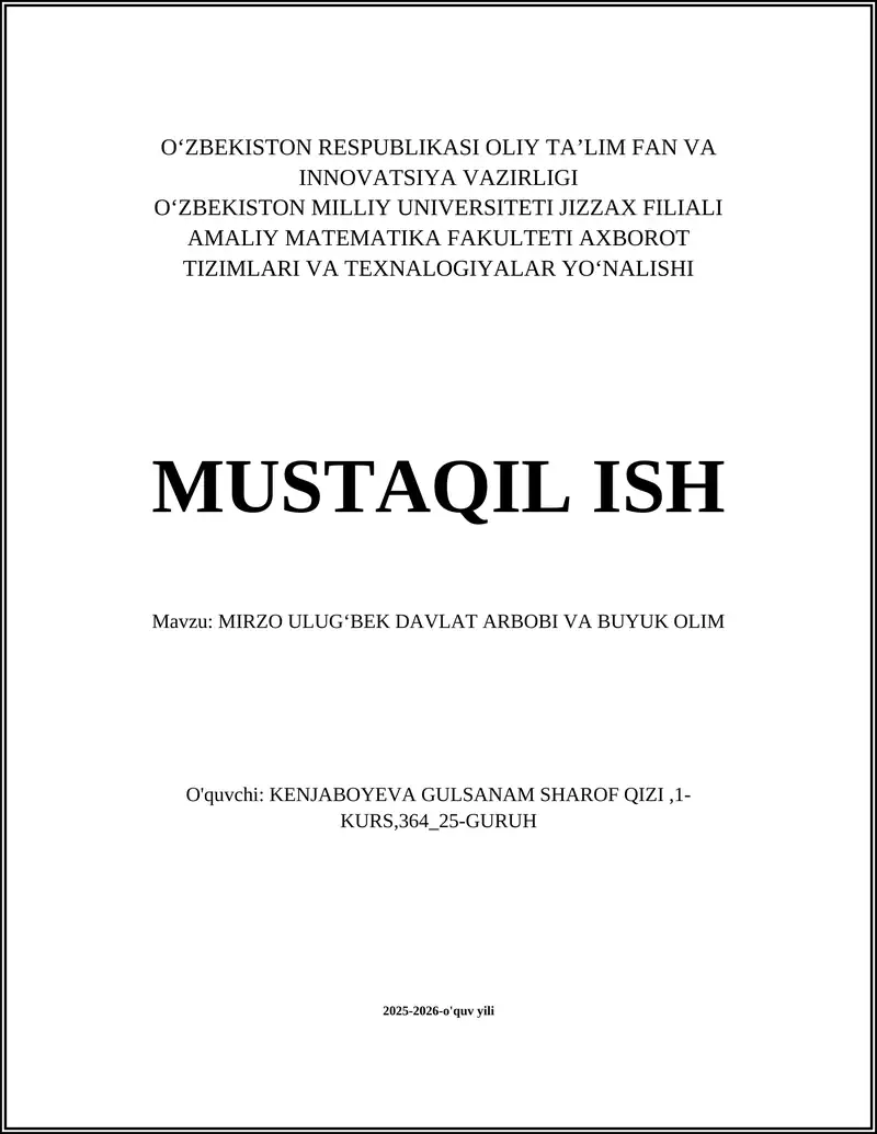 MIRZO ULUGʻBEK DAVLAT ARBOBI VA BUYUK OLIM