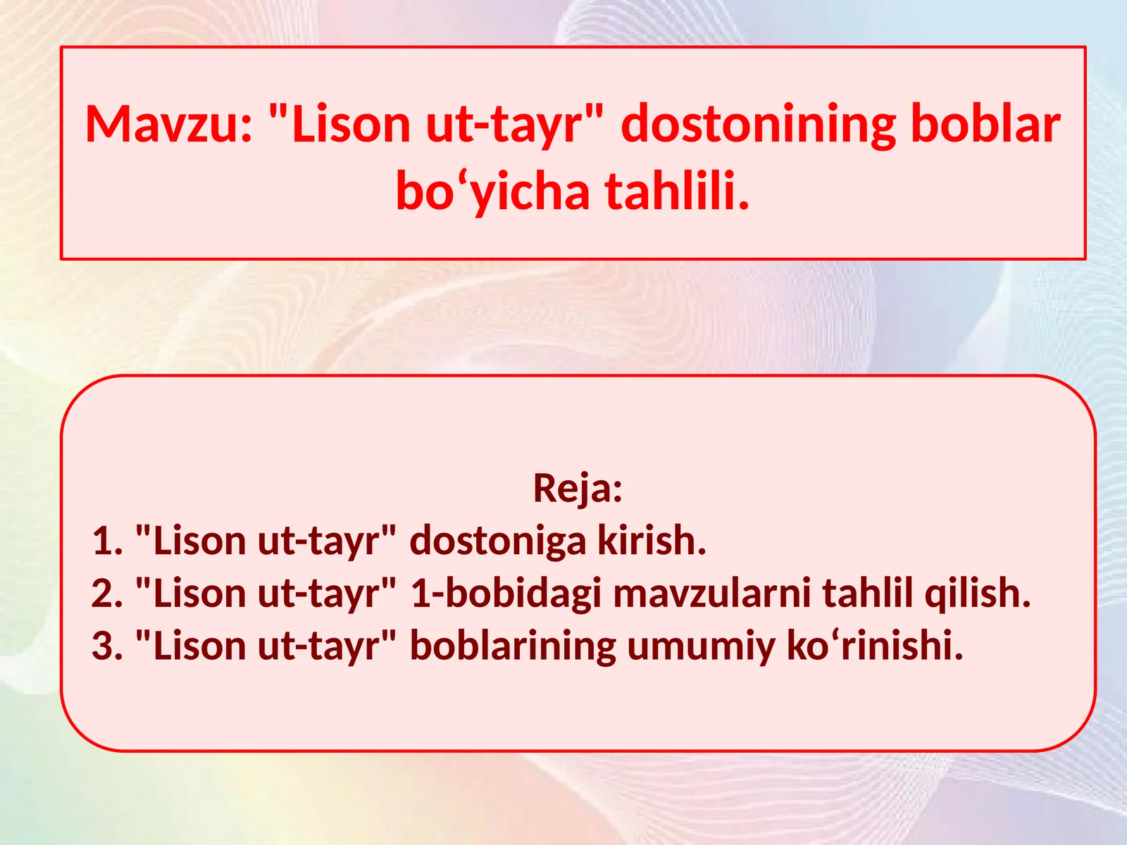 Lison ut-tayr dostonining boblar boʻyicha tahlili