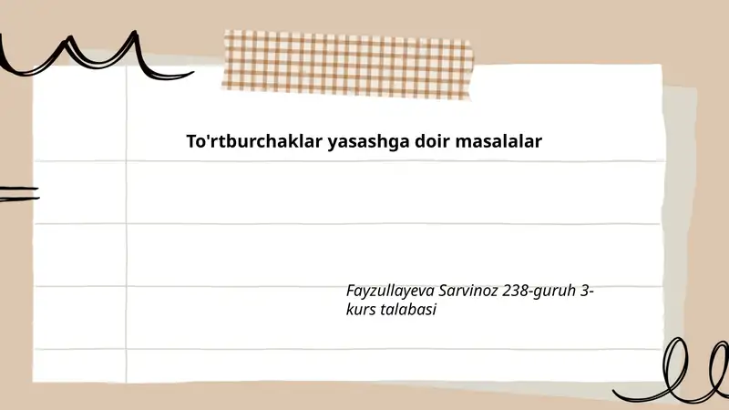 To'rtburchaklar yasashga doir masalalar