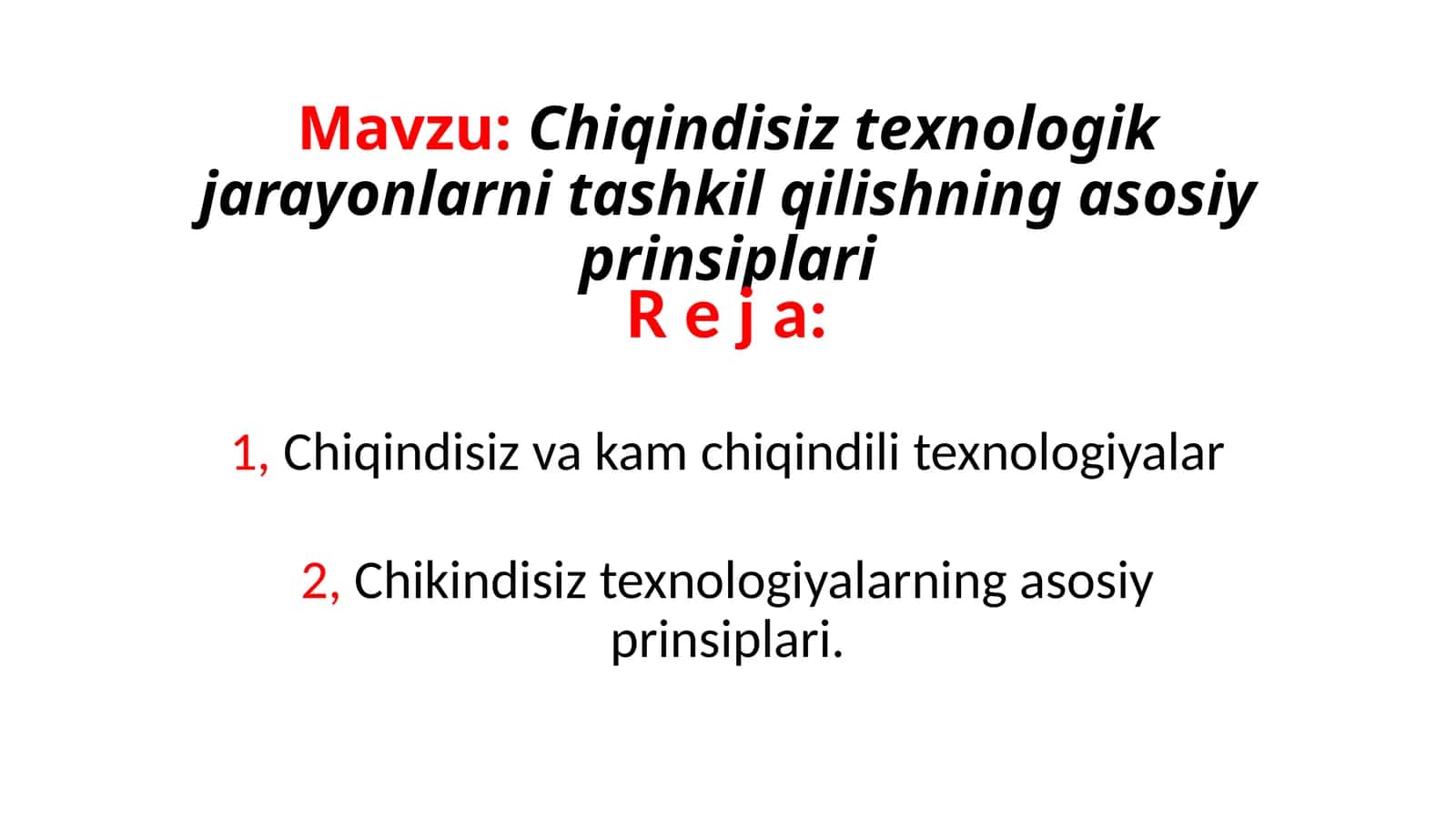 Chiqindisiz texnologiyalar