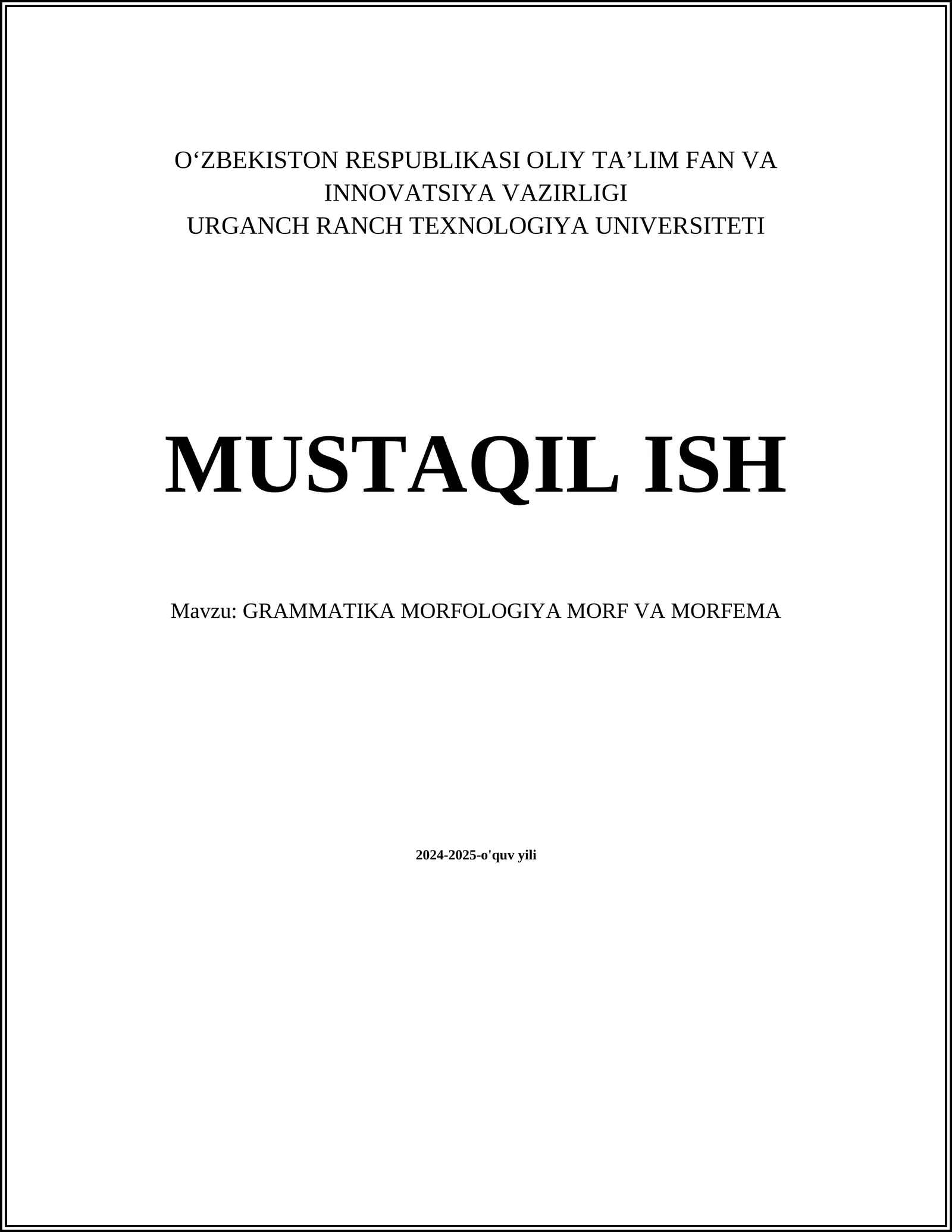 GRAMMATIKA MORFOLOGIYA MORF VA MORFEMA