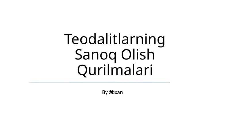 Teodalitlarning Sanoq Olish Qurilmalari