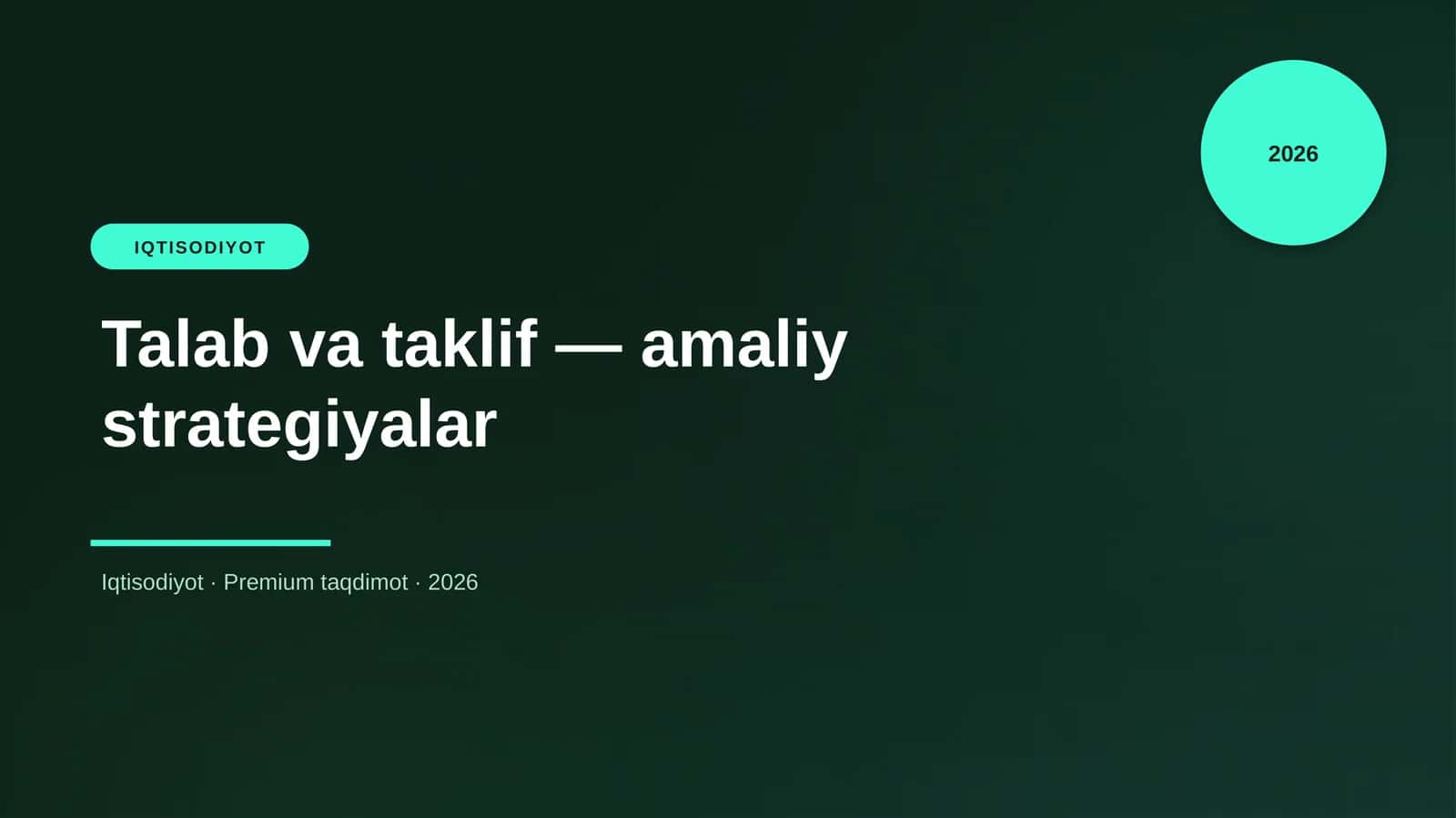 Talab va taklif — amaliy strategiyalar