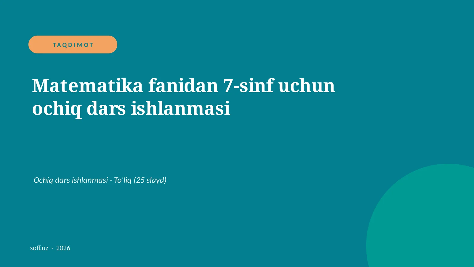 Matematika fanidan 7-sinf uchun ochiq dars ishlanmasi
