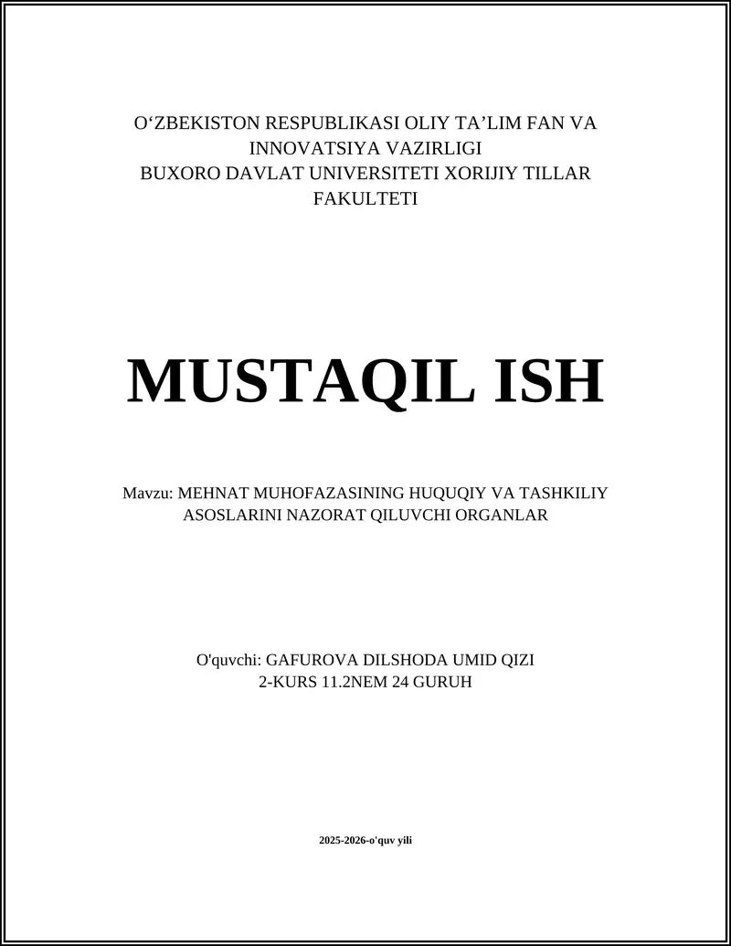 MEHNAT MUHOFAZASINING HUQUQIY VA TASHKILIY ASOSLARINI NAZORAT QILUVCHI ORGANLAR