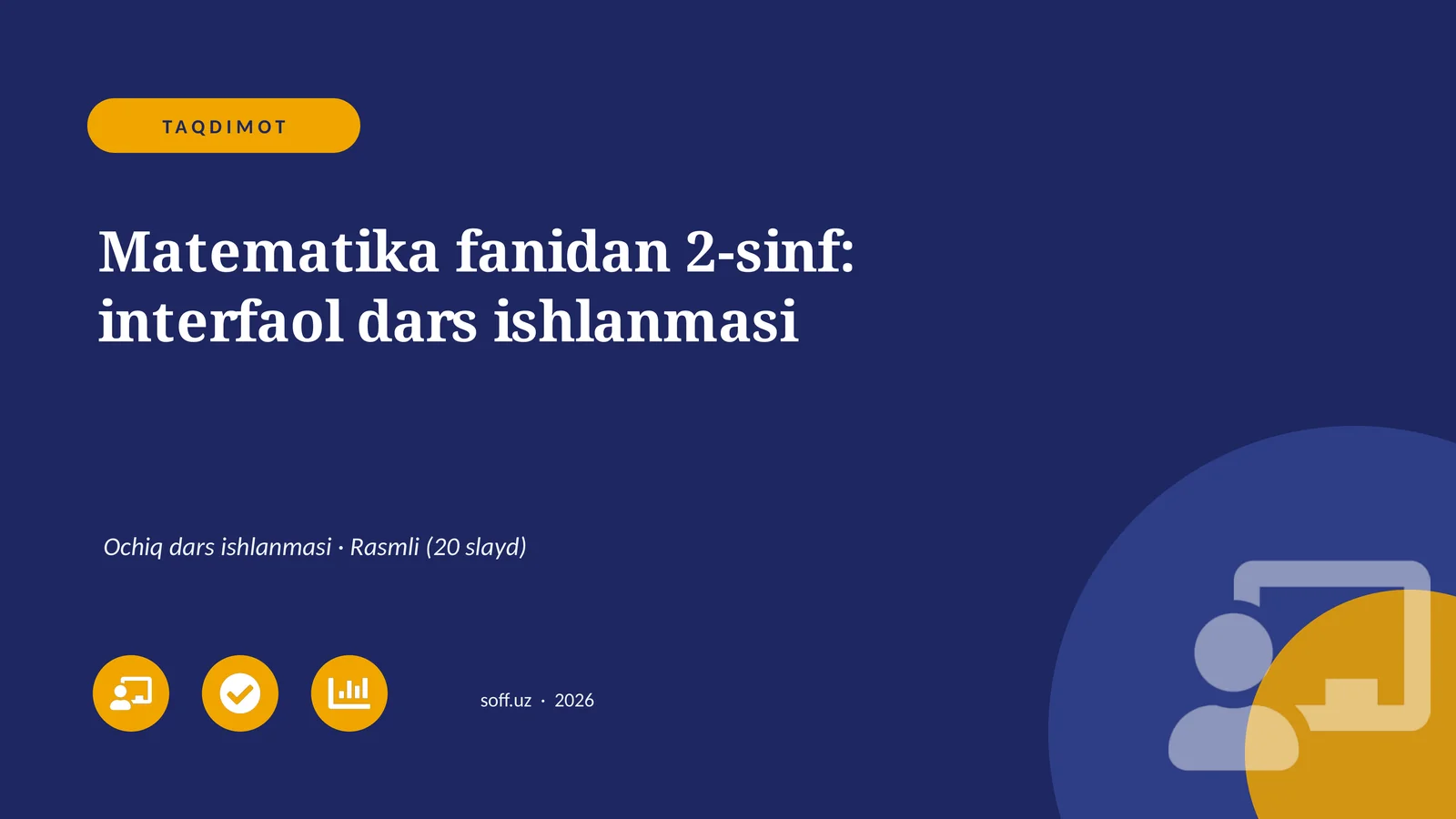 Matematika fanidan 2-sinf: interfaol dars ishlanmasi