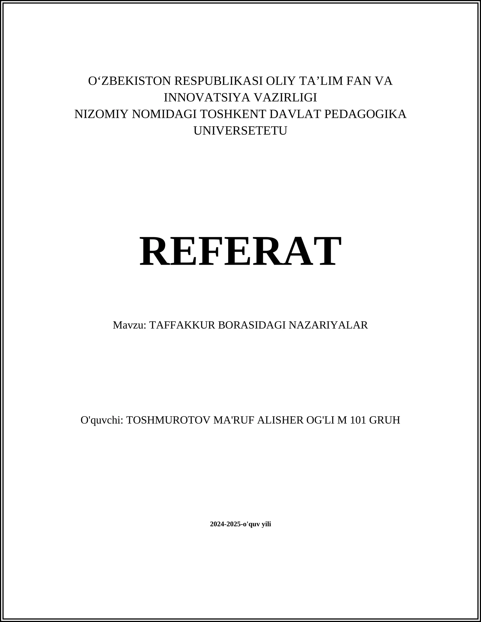 TAFFAKKUR BORASIDAGI NAZARIYALAR