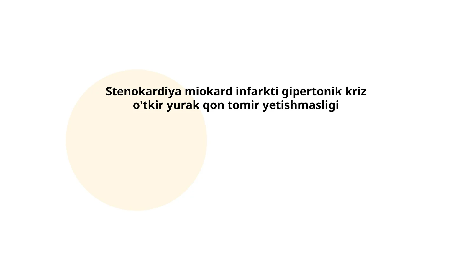Stenokardiya miokard infarkti gipertonik kriz o'tkir yurak qon tomir yetishmasligi - Maxamadjonova Iroda