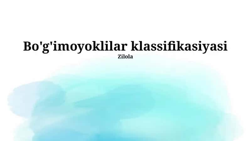 Bo'g'imoyoklilar klassifikasiyasi