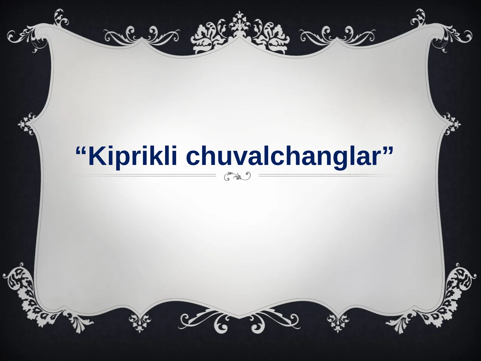 Kiprikli chuvalchanglar