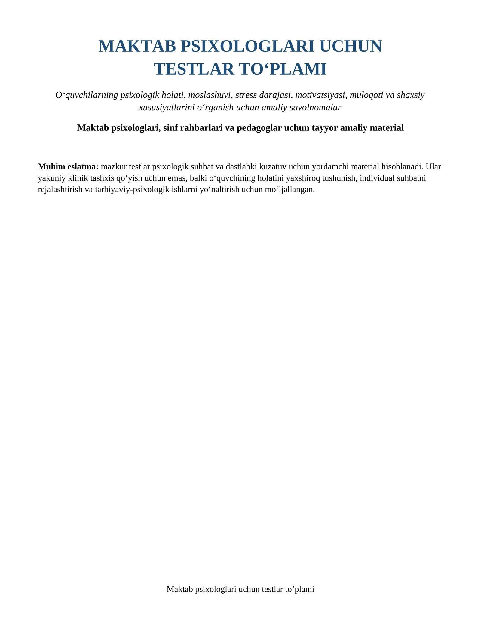 MAKTAB PSIXOLOGLARI UCHUN TESTLAR TO‘PLAMI