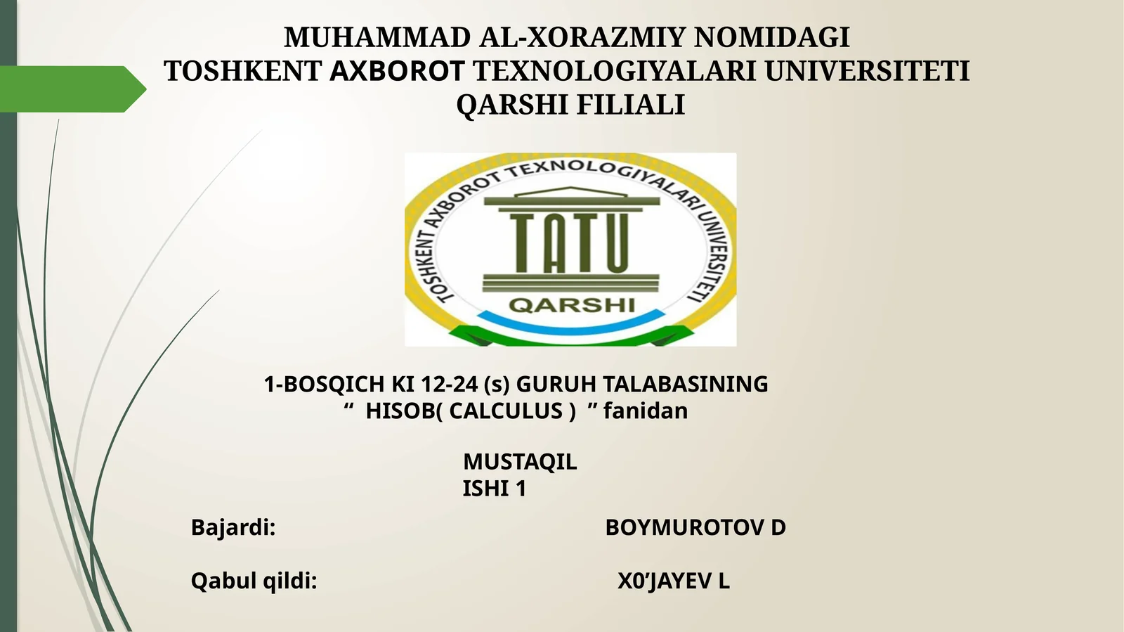 MUHAMMAD AL-XORAZMIY NOMIDAGI TOSHKENTAXBOROTTEXNOLOGIYALARI