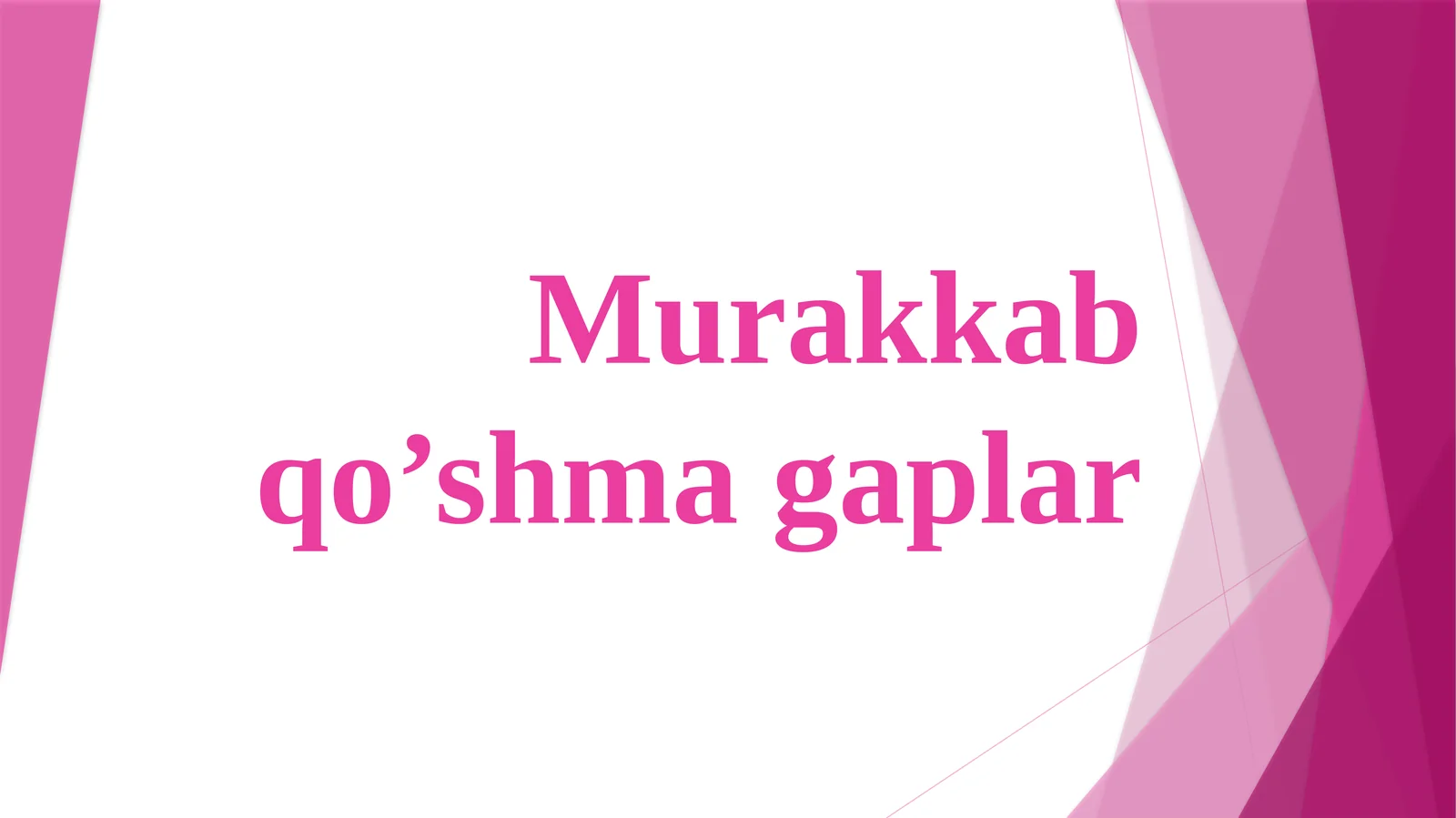 Murakkabqo’shmagaplar