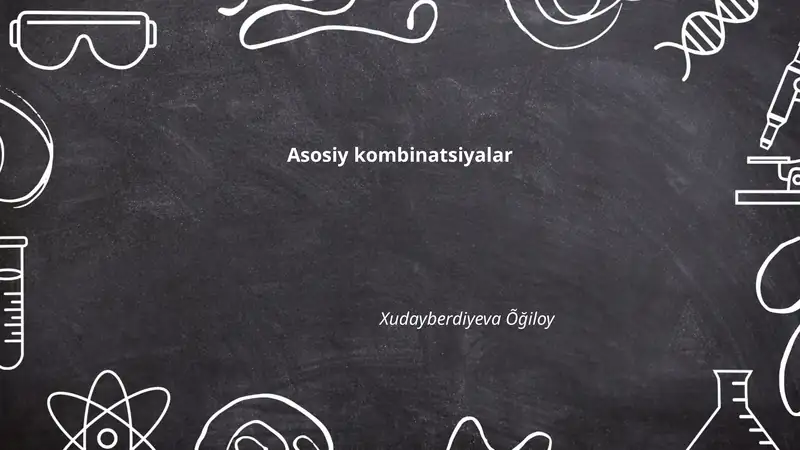Asosiy kombinatsiyalar
