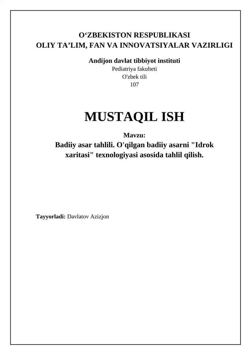 Badiiy asar tahlili. O'qilgan badiiy asarni "Idrok xaritasi" texnologiyasi asosida tahlil qilish