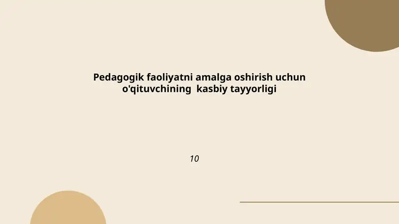 Pedagogik faoliyatni amalga oshirish uchun o'qituvchining kasbiy tayyorligi