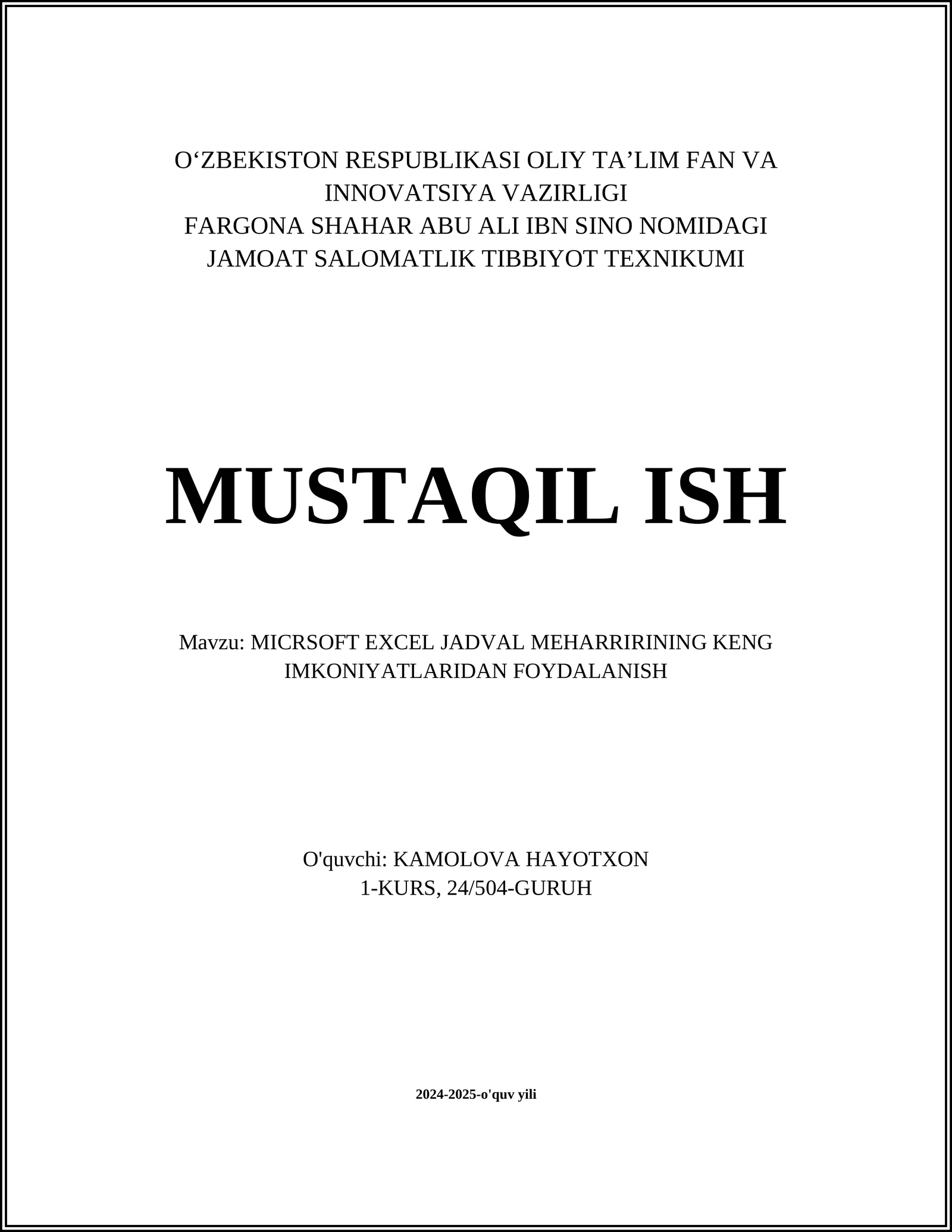 MICRSOFT EXCEL JADVAL MEHARRIRINING KENG IMKONIYATLARIDAN FOYDALANISH