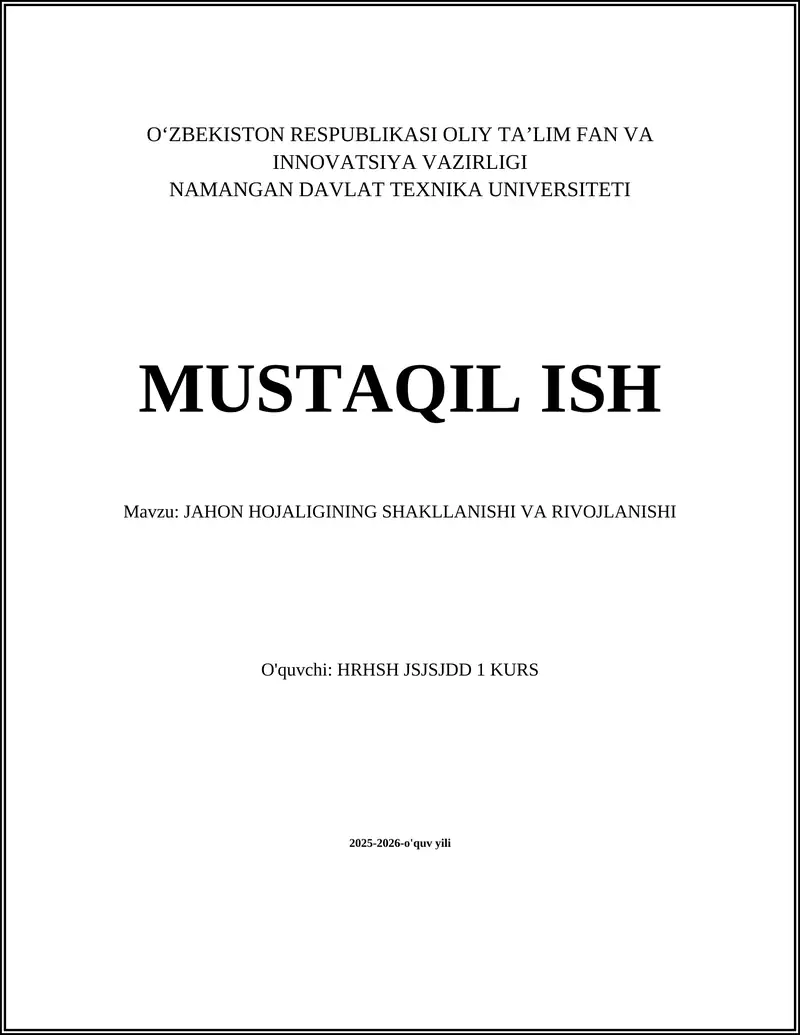 JAHON HOJALIGINING SHAKLLANISHI VA RIVOJLANISHI