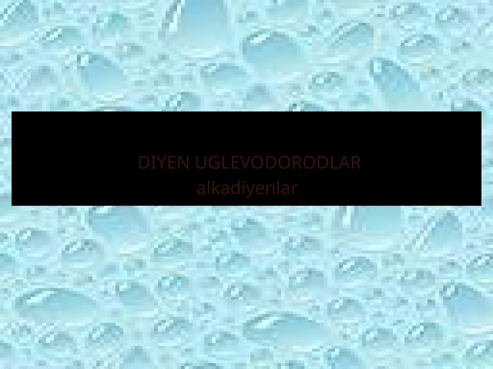 DIYEN UGLEVODORODLAR