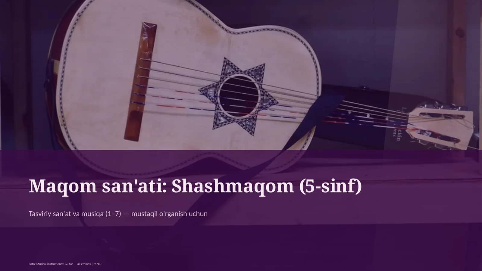 Maqom san'ati: Shashmaqom (5-sinf)