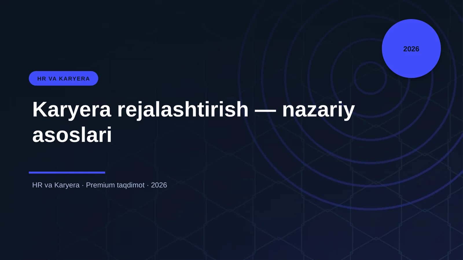 Karyera rejalashtirish — nazariy asoslari