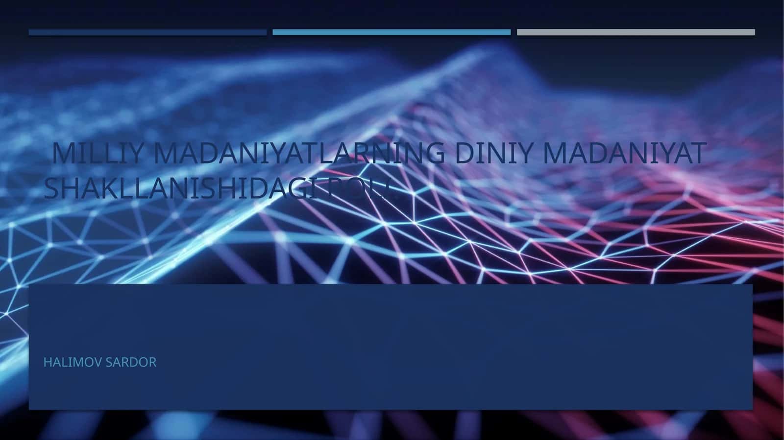Milliy madaniyatning diniy madaniyat shakllanishi