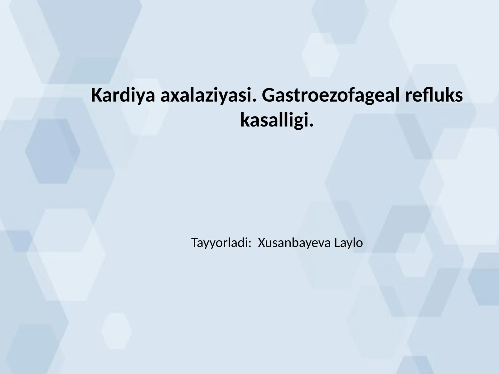 Kardiya axalaziyasi. Gastroezofageal refluks kasalligi