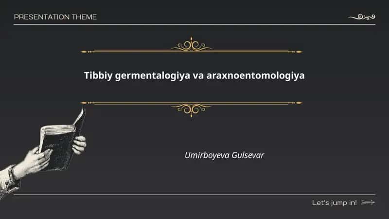 Tibbiy germentalogiya va araxnoentomologiya