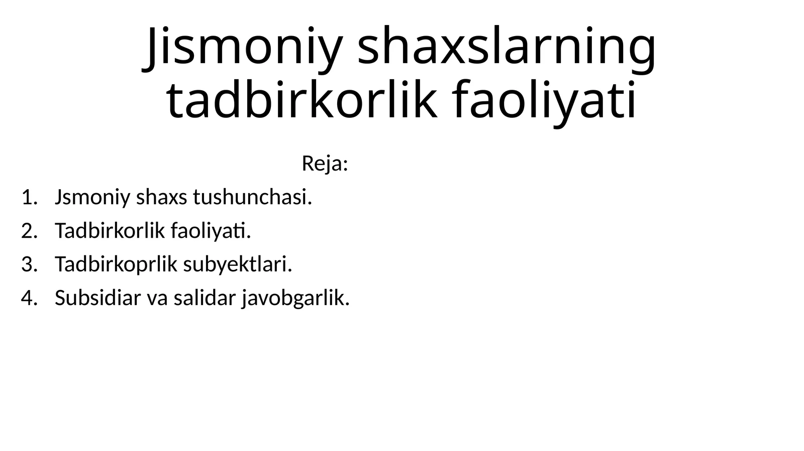 Jismoniy shaxslarning tadbirkorlik faoliyati