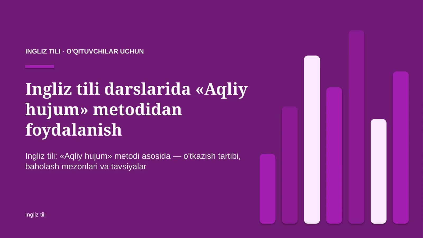 ingliz tili darslarida aqliy hujum metodidan foydalanish 8945