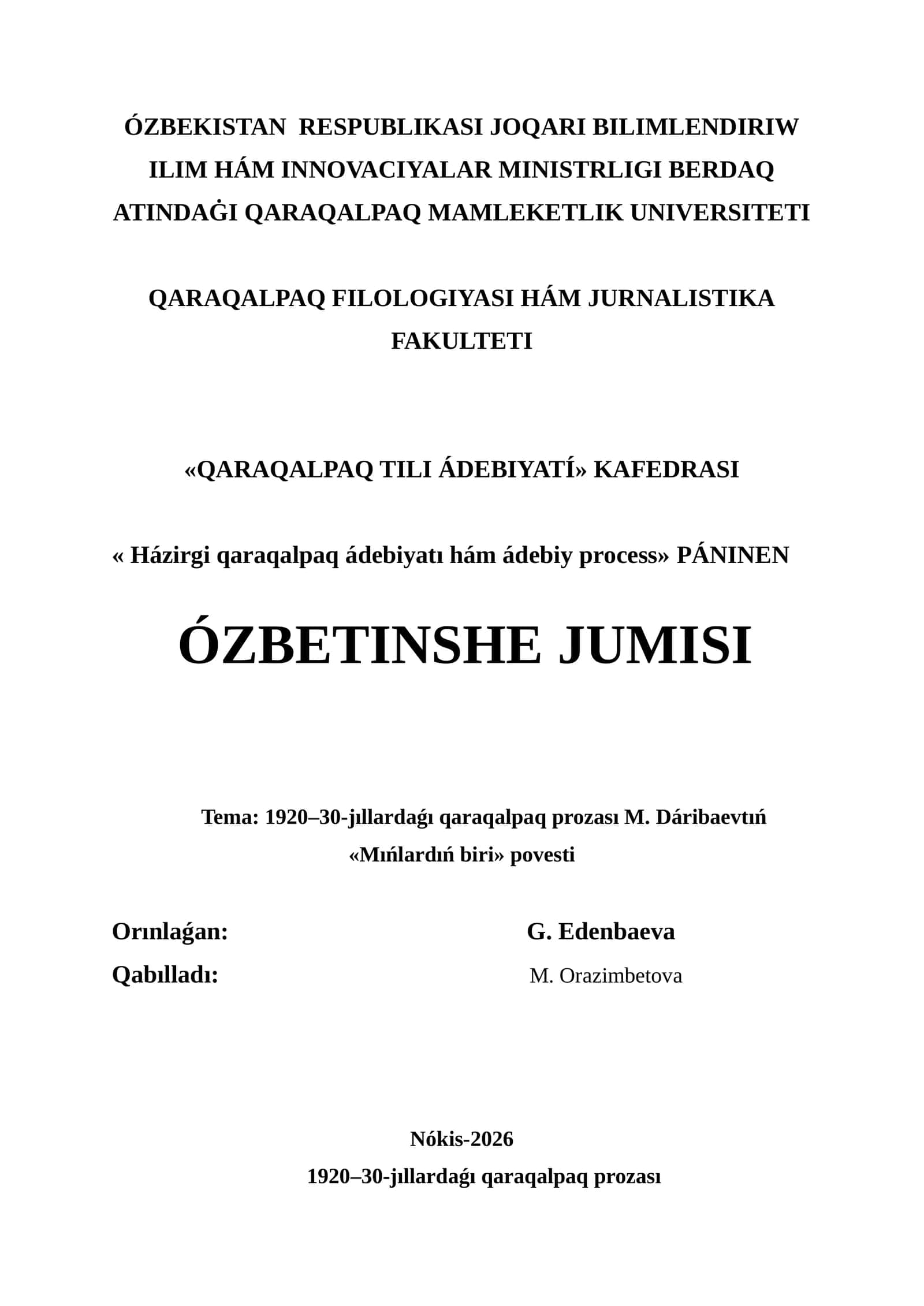 1920–30-jıllardaǵı qaraqalpaq prozası M. Dáribaevtıń «Mıńlardıń biri» povesti