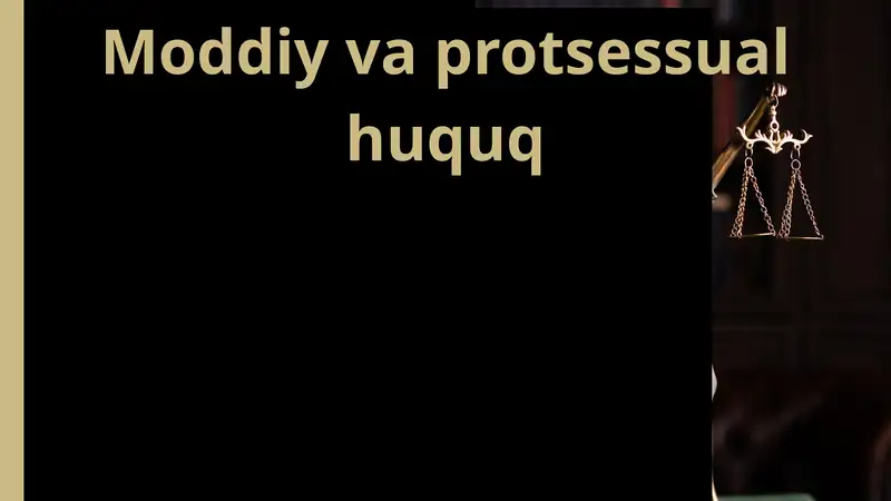 Moddiy va protsessual huquq