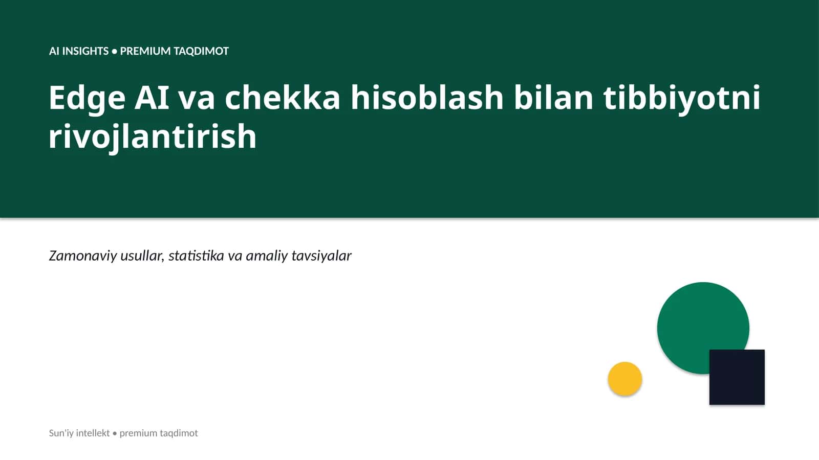 Edge AI va chekka hisoblash bilan tibbiyotni rivojlantirish