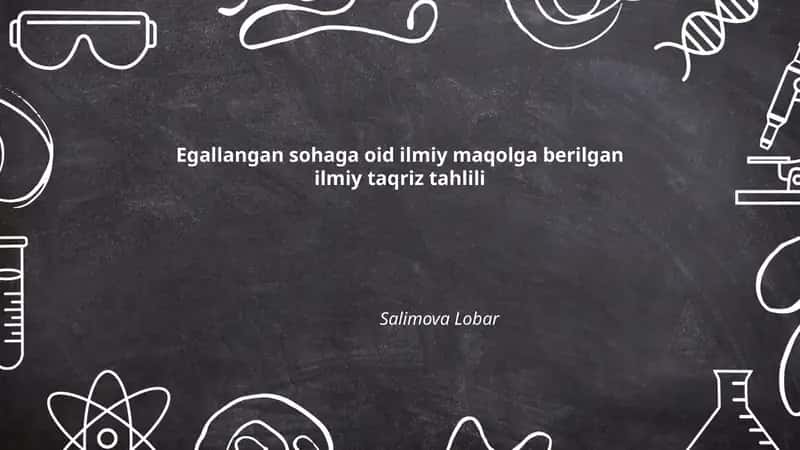 Egallangan sohaga oid ilmiy maqolga berilgan ilmiy taqriz tahlili