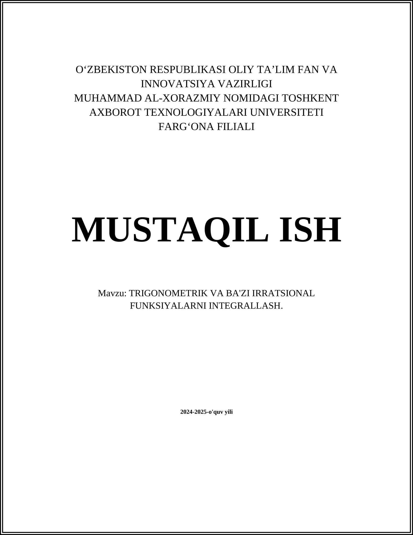 TRIGONOMETRIK VA BA'ZI IRRATSIONAL FUNKSIYALARNI INTEGRALLASH