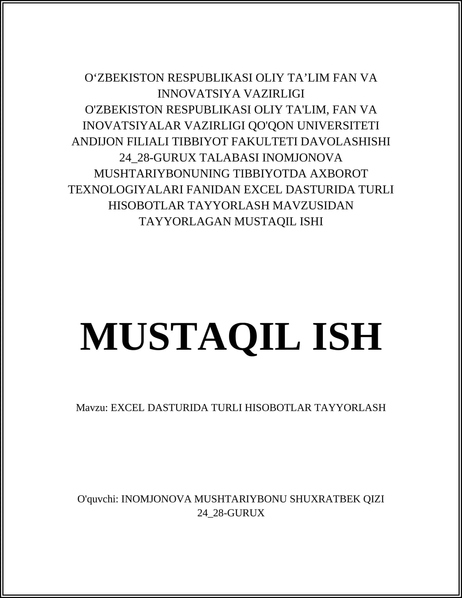 EXCEL DASTURIDA TURLI HISOBOTLAR TAYYORLASH