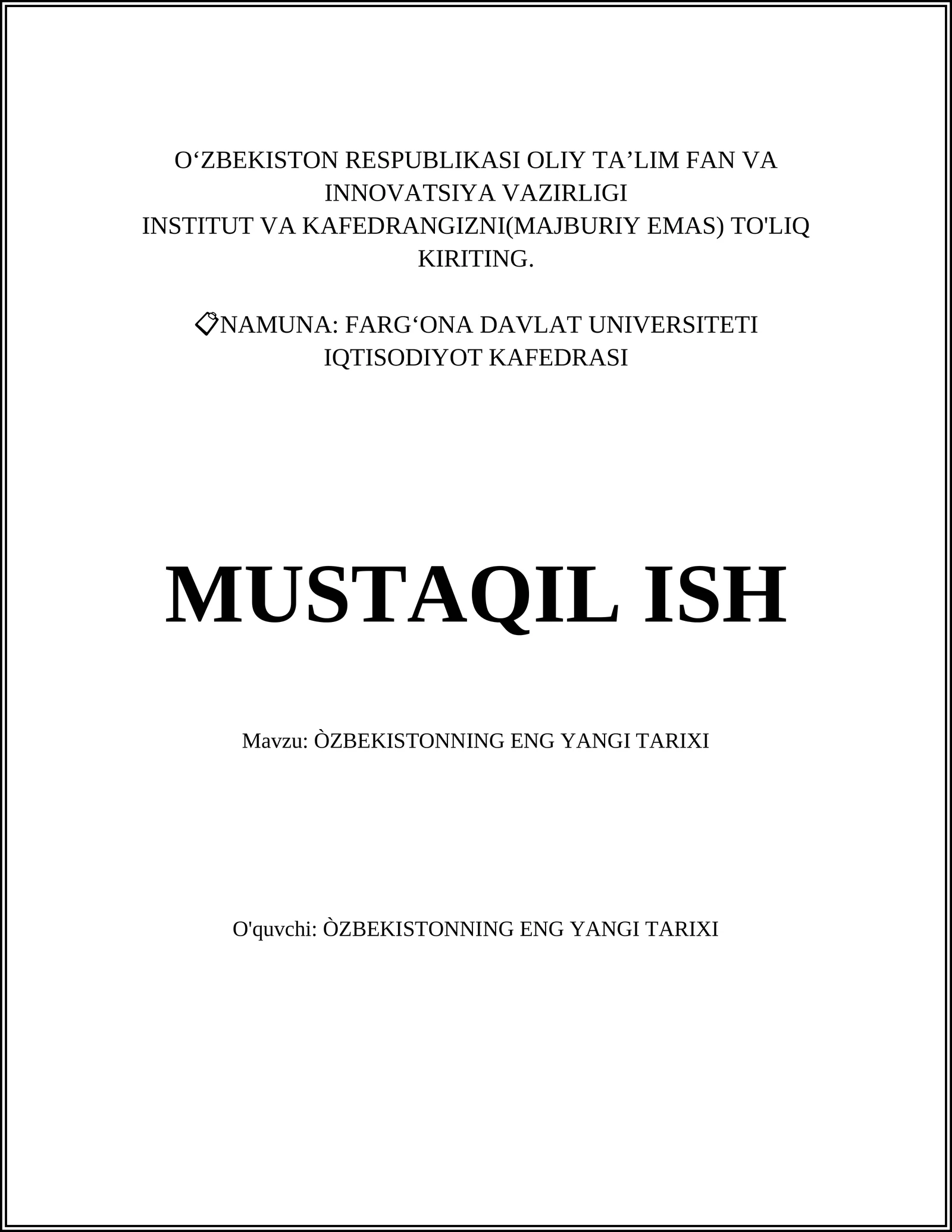 ÒZBEKISTONNING ENG YANGI TARIXI