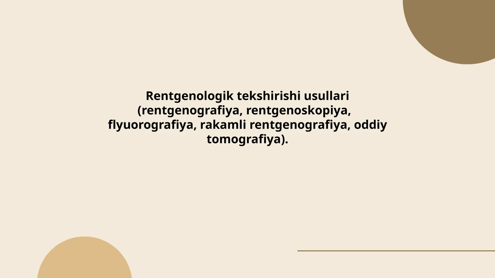 Rentgenologik tekshirishi usullari