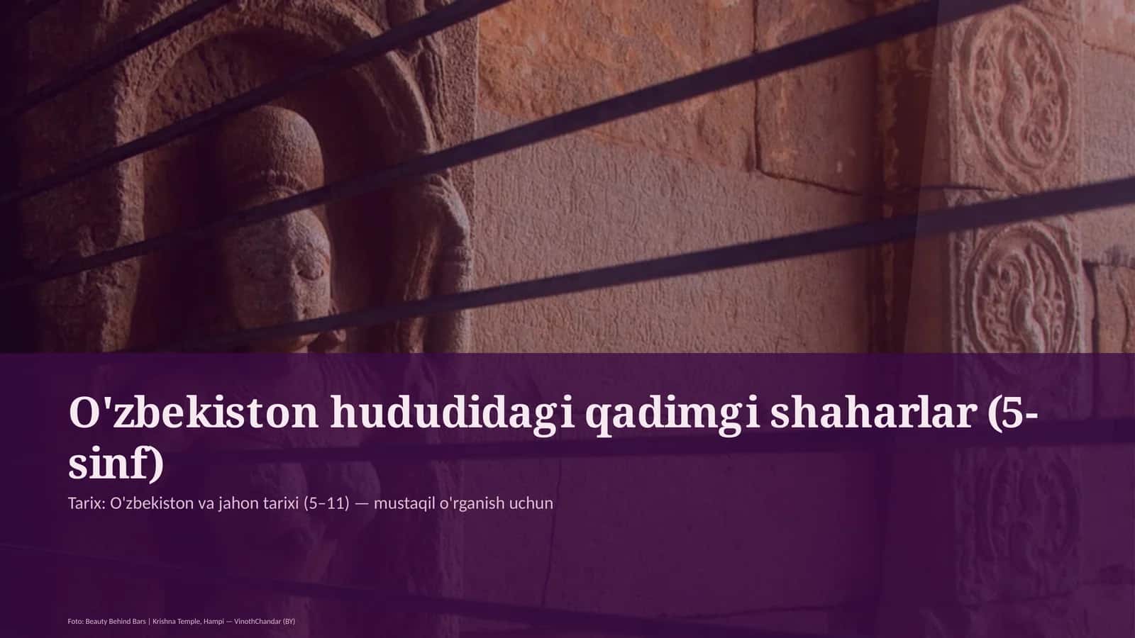 O'zbekiston hududidagi qadimgi shaharlar (5-sinf)