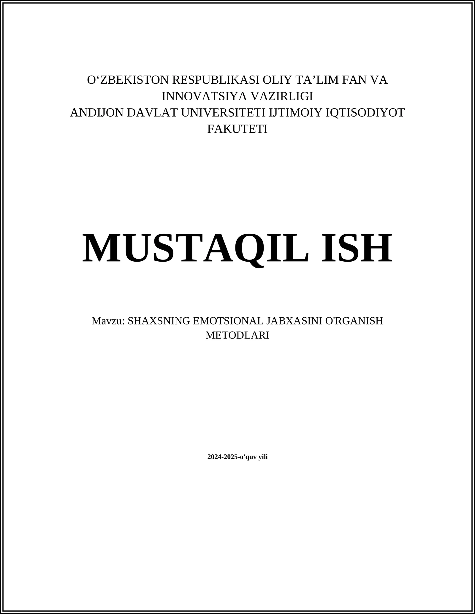 SHAXSNING EMOTSIONAL JABXASINI O'RGANISH METODLARI