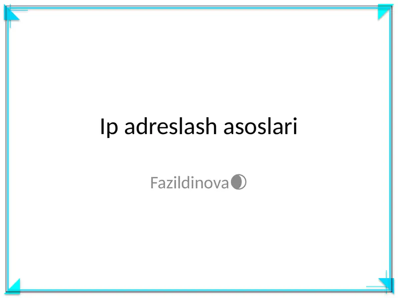 Ip adreslash asoslari
