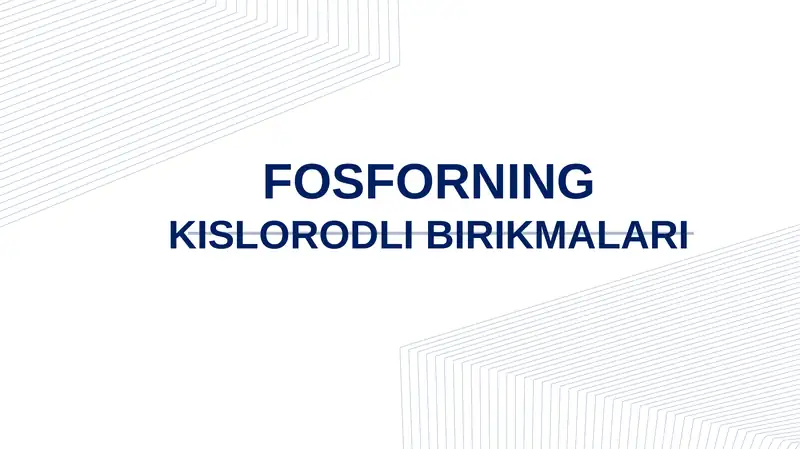 FOSFORNINGKISLORODLI BIRIKMALARI