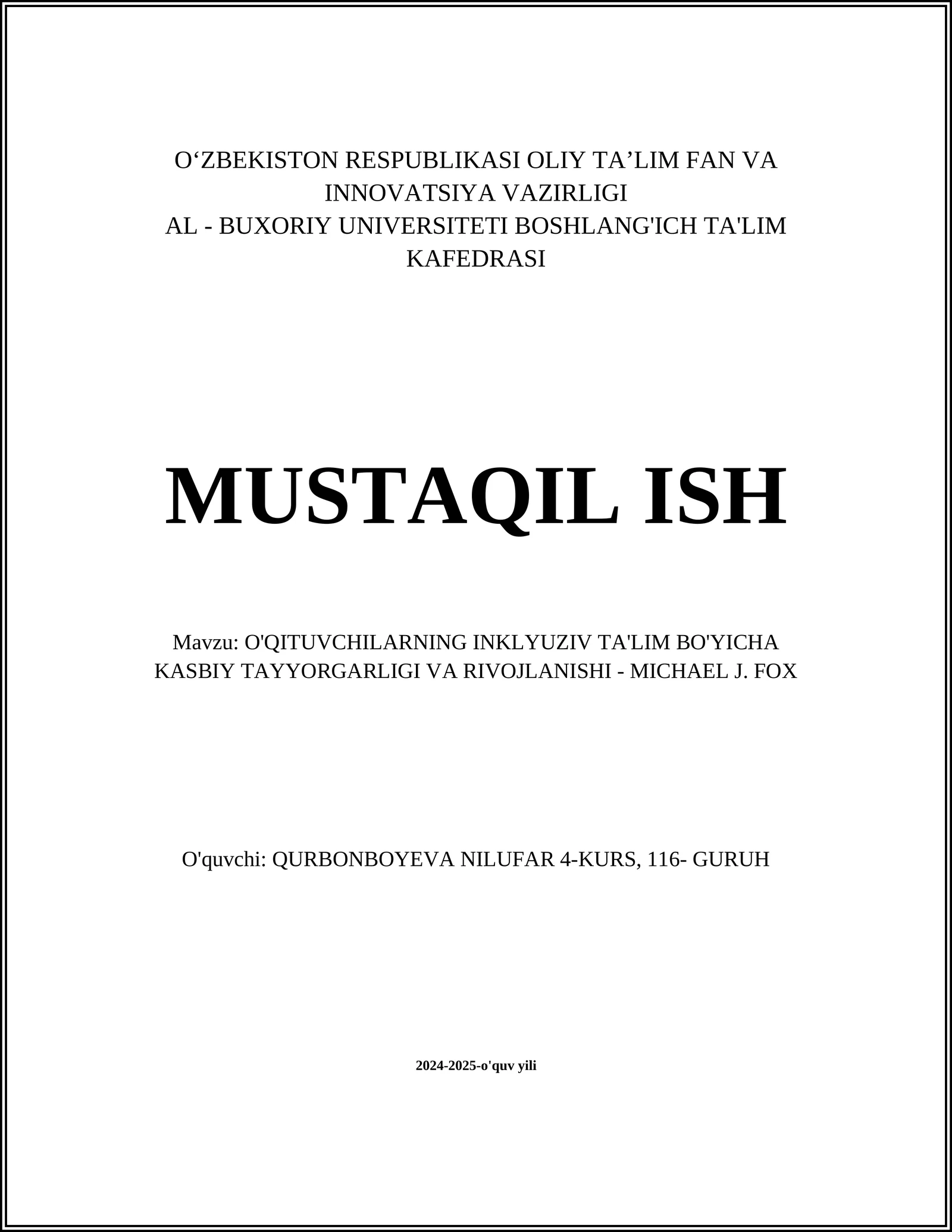 O'QITUVCHILARNING INKLYUZIV TA'LIM BO'YICHA KASBIY TAYYORGARLIGI VA RIVOJLANISHI - MICHAEL J. FOX
