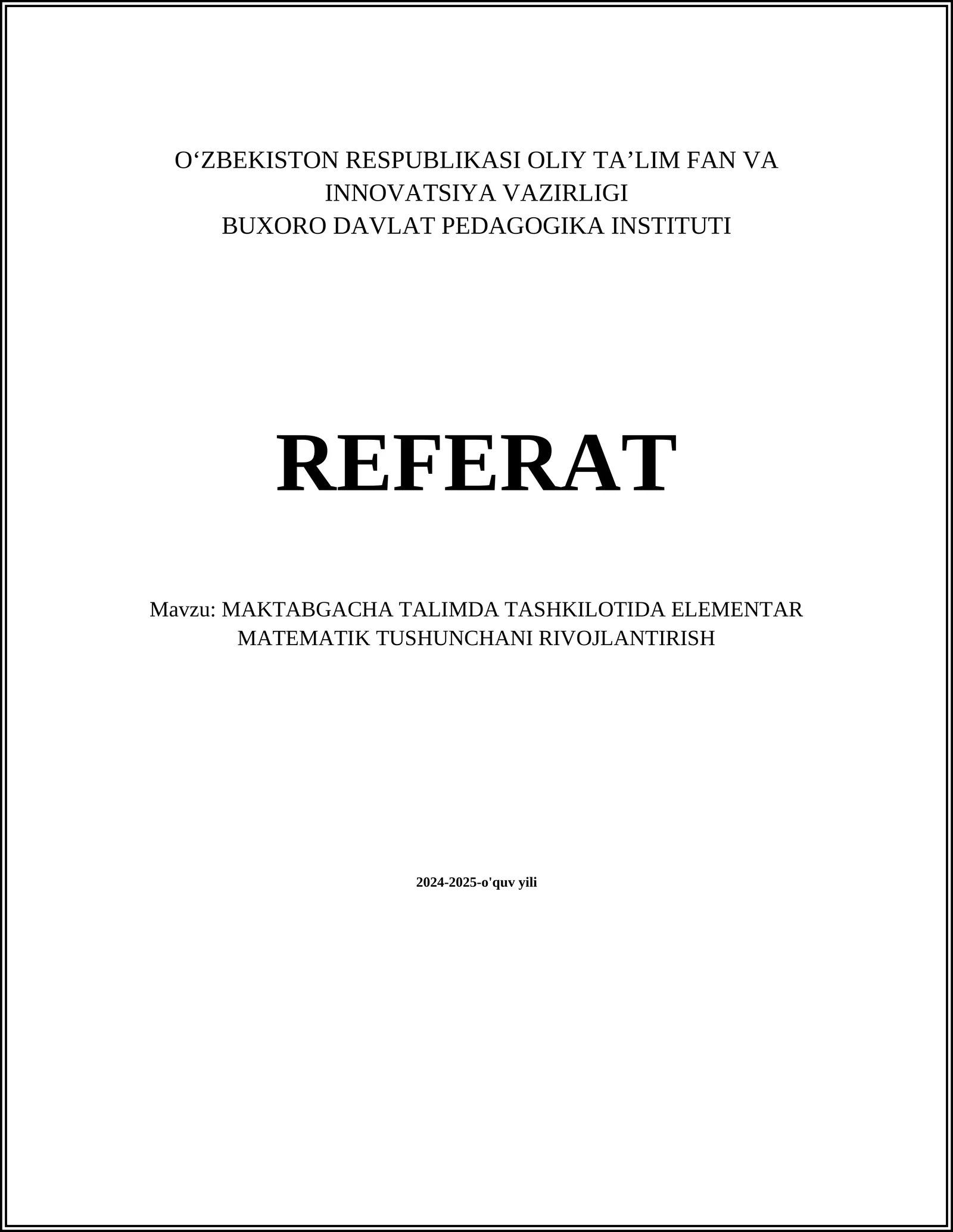 MAKTABGACHA TALIMDA TASHKILOTIDA ELEMENTAR MATEMATIK TUSHUNCHANI RIVOJLANTIRISH