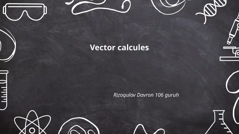 Vector calcules