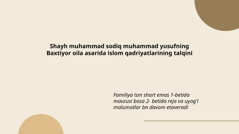 Baxtiyor oila asarida islom qadriyatlarining talqini