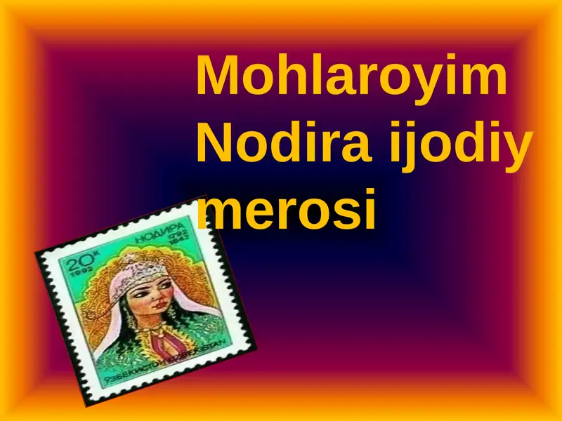 Mohlaroyim Nodira ijodiy merosi