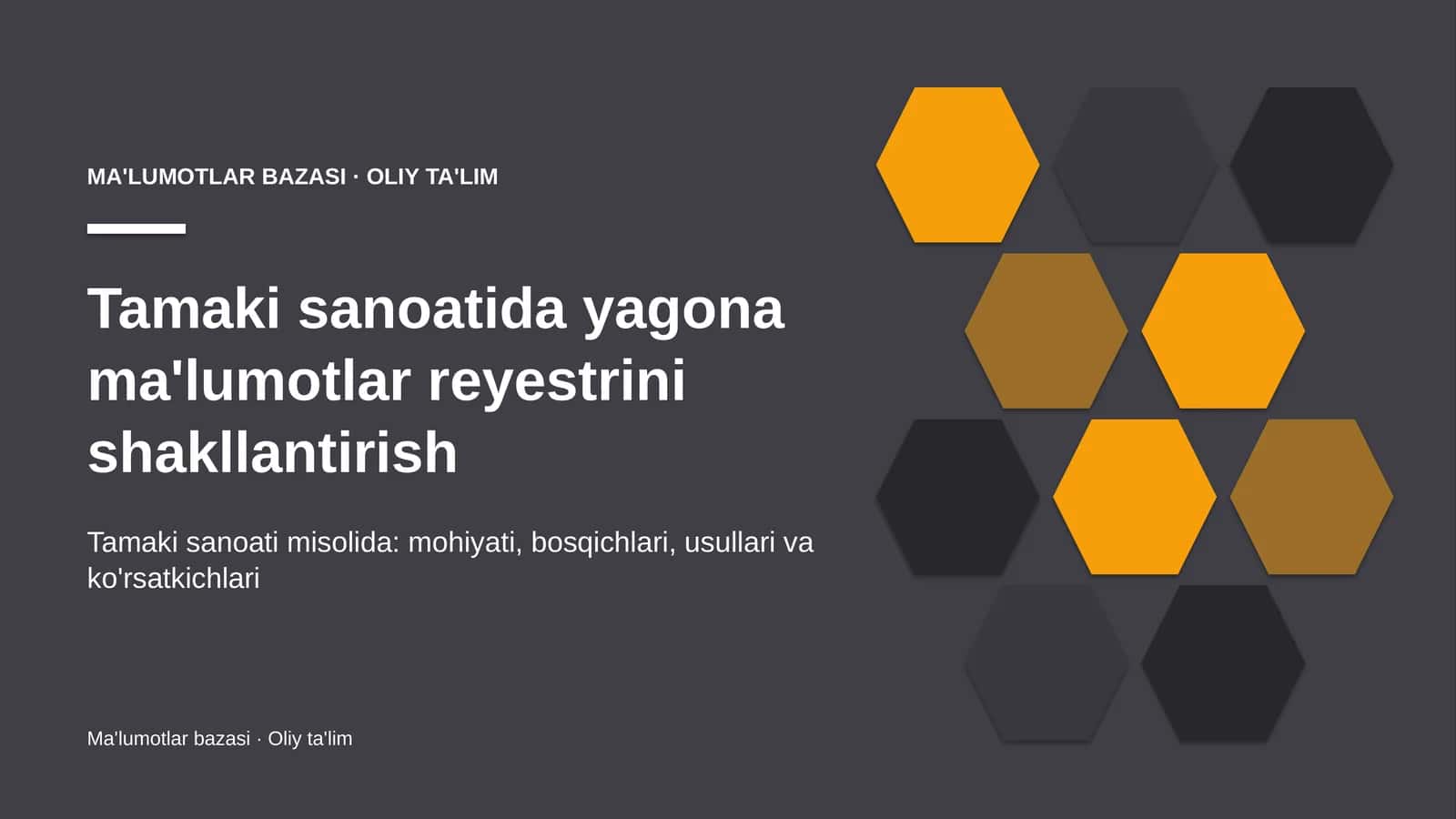 tamaki sanoatida yagona ma'lumotlar reyestrini shakllantirish 4412