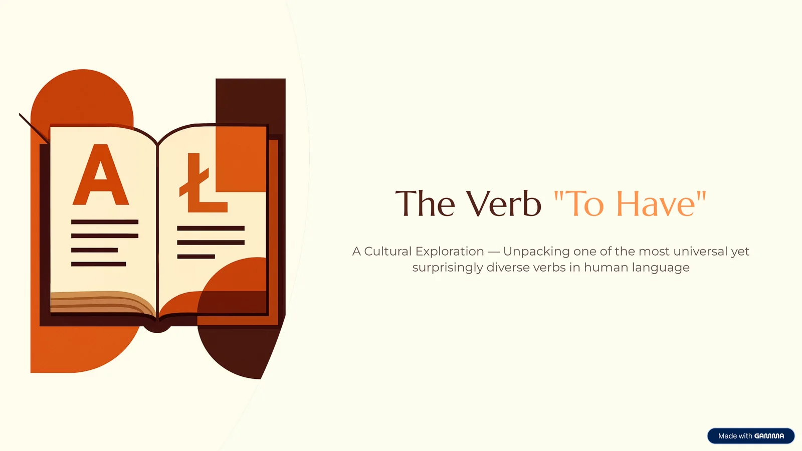 The Verb"To Have"