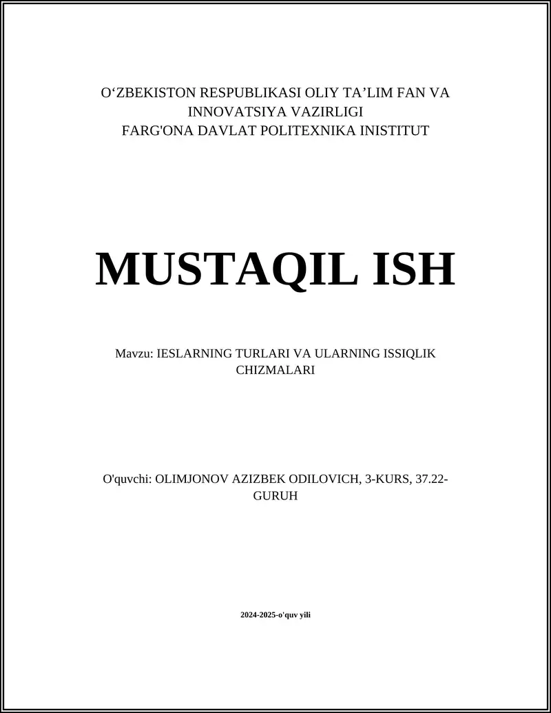 IESLARNING TURLARI VA ULARNING ISSIQLIK CHIZMALARI